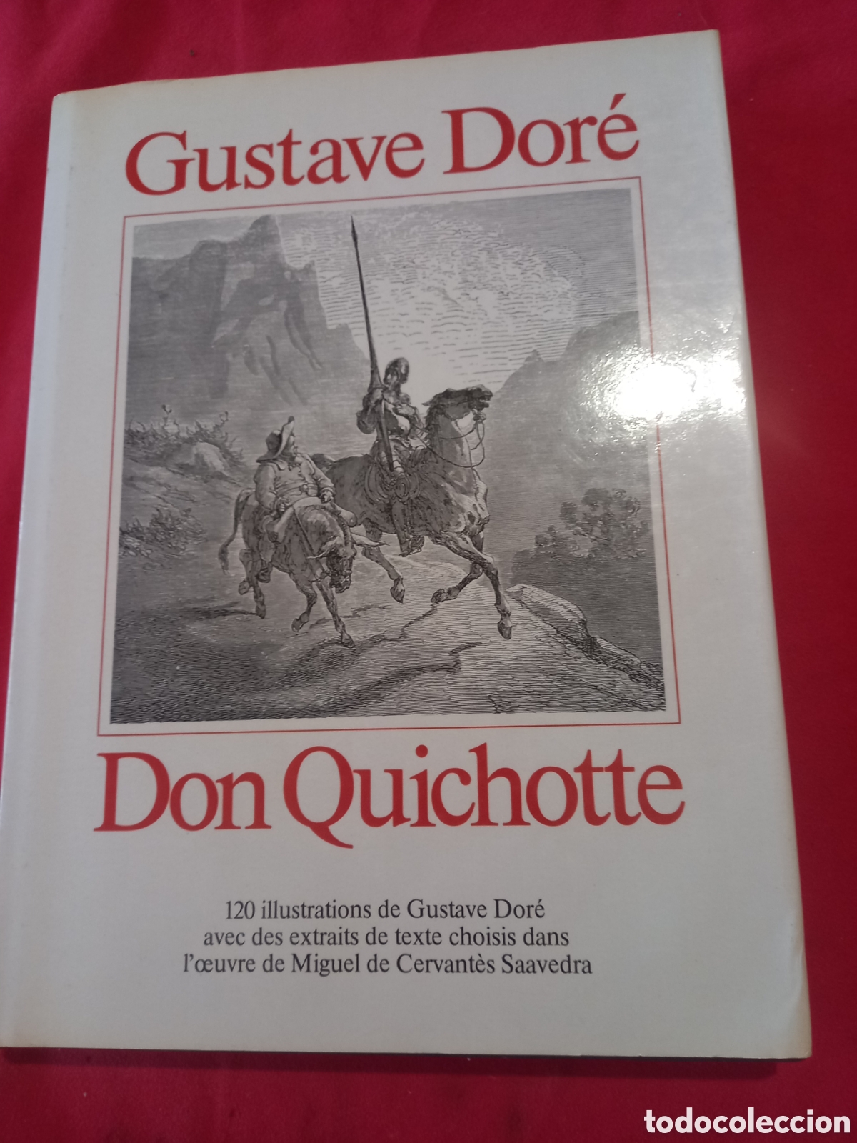 Libros de segunda mano: Gustave Dor&eacute;. Don Quichotte. 120 ilustraciones. - Foto 1