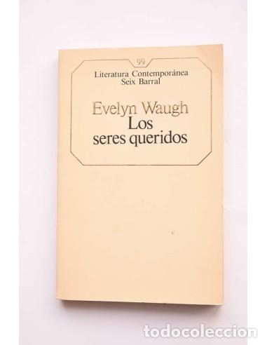 Libros de segunda mano: Los seres queridos - WAUGH, Evelyn - Foto 1