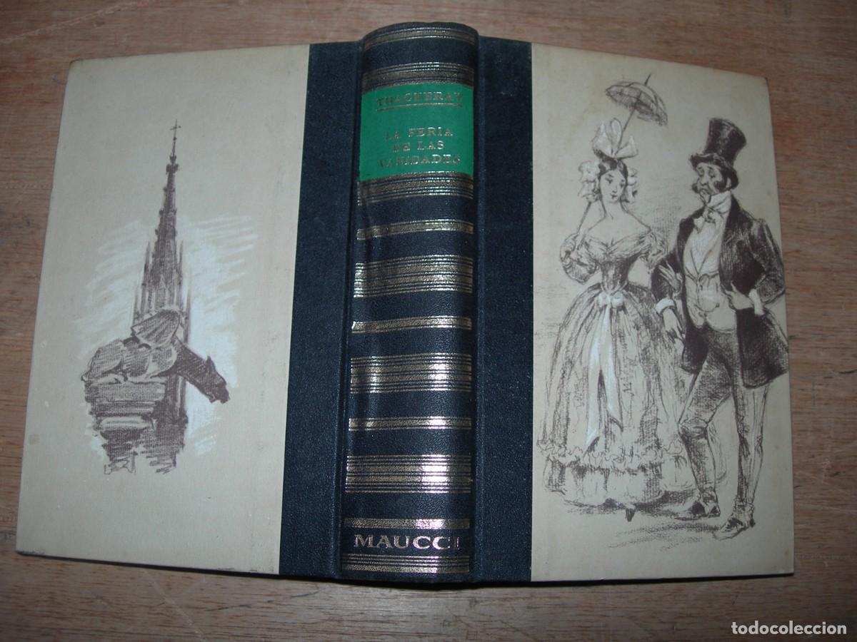 Libros de segunda mano: LA FERIA DE LAS VANIDADES / W. M. THACKERAY / CL&Aacute;SICOS - Foto 1