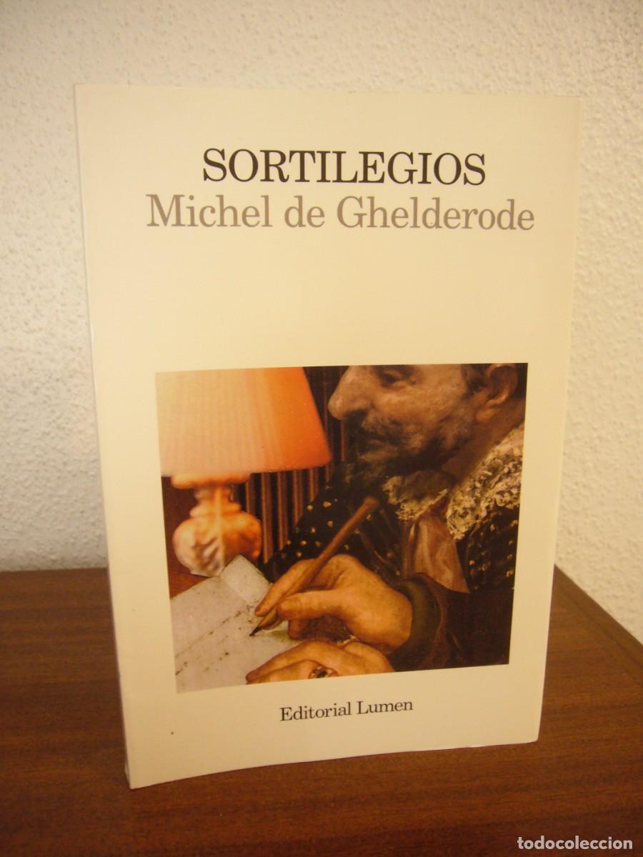 Libros de segunda mano: MICHEL DE GHELDERODE: SORTILEGIOS (LUMEN, 1992) EXCELENTE ESTADO - Foto 1