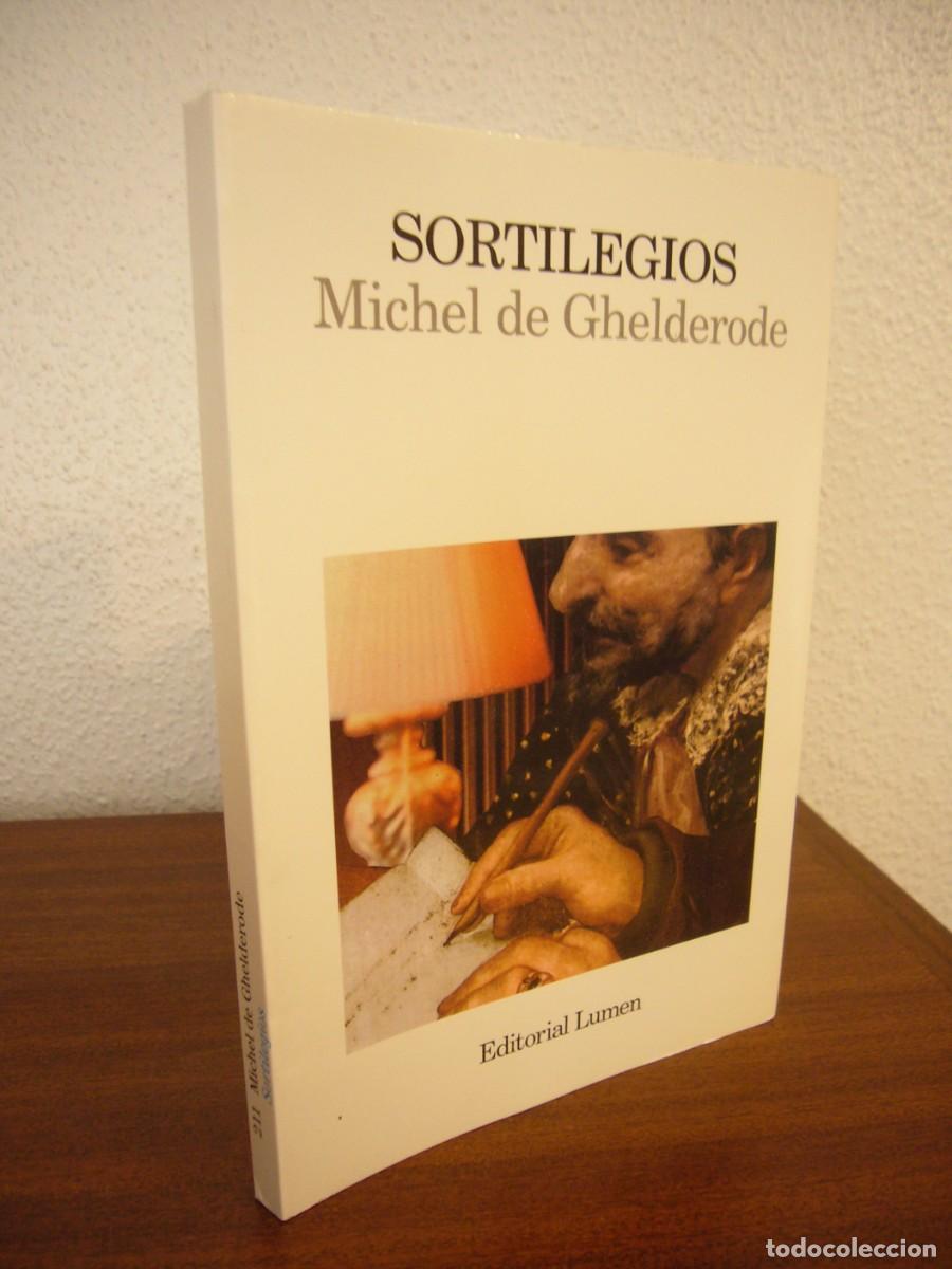 Libros de segunda mano: MICHEL DE GHELDERODE: SORTILEGIOS (LUMEN, 1992) EXCELENTE ESTADO - Foto 2