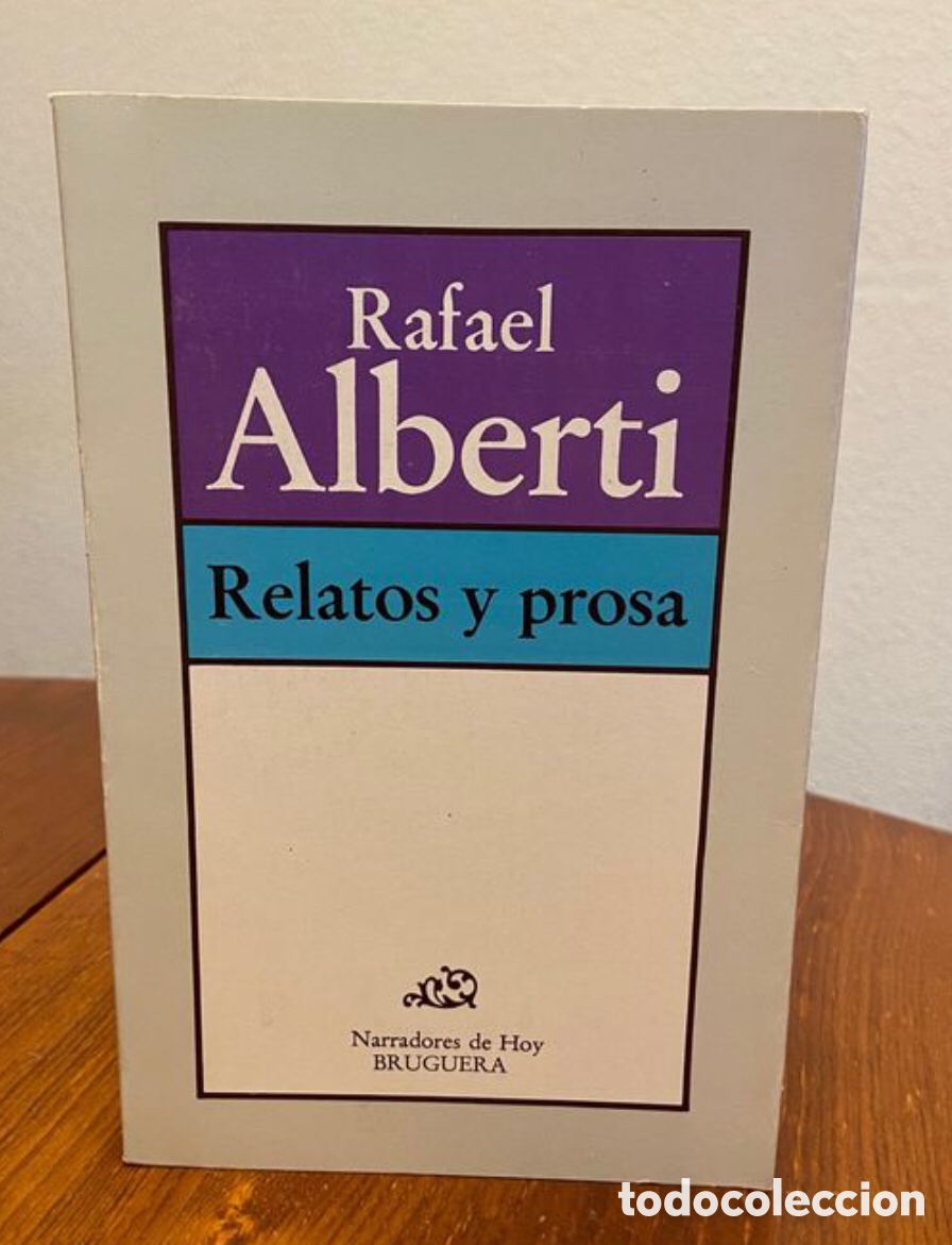 Libros de segunda mano: Reglaros y prosa. Rafael Alberti. Bruguera - Foto 1