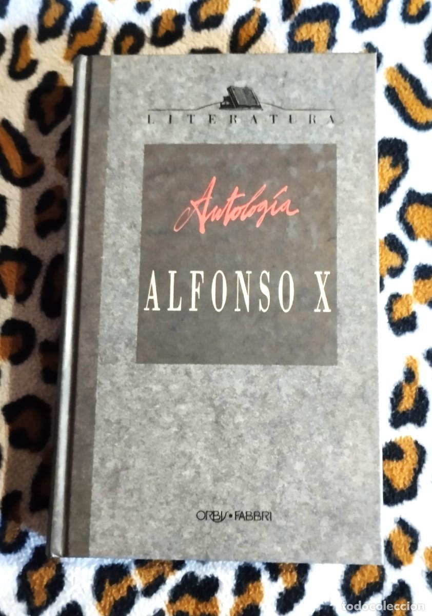 Libros de segunda mano: ANTOLOG&Iacute;A - ALFONSO X - ORBIS FABBRI - Foto 1