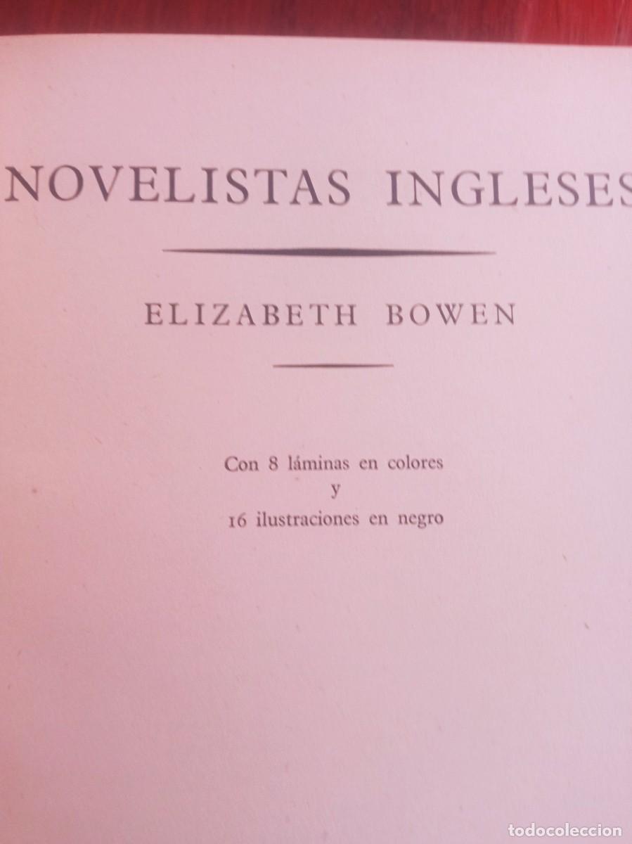 Libros de segunda mano: &rdquo;Novelistas Ingleses&rdquo; de Elizabeth Bowen - Foto 4