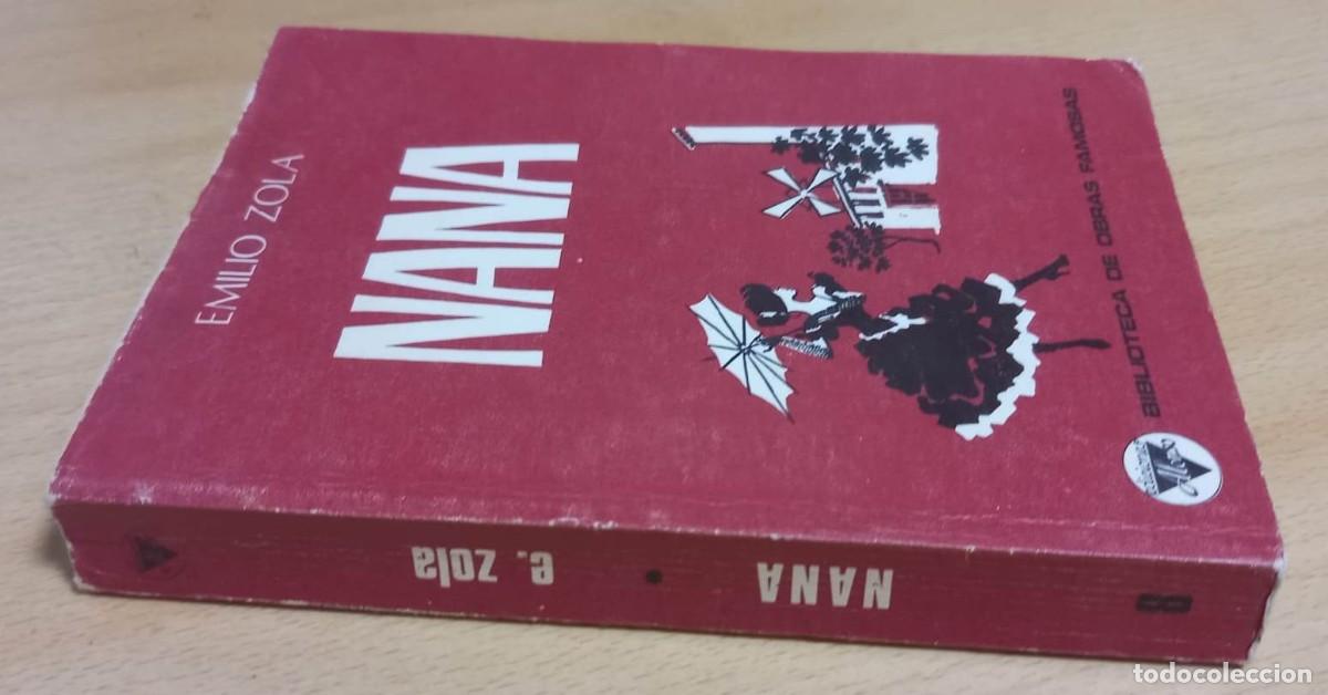 Libros de segunda mano: NANA - EMILIO ZOLA / EDICIONES ALONSO (1974) - Foto 3