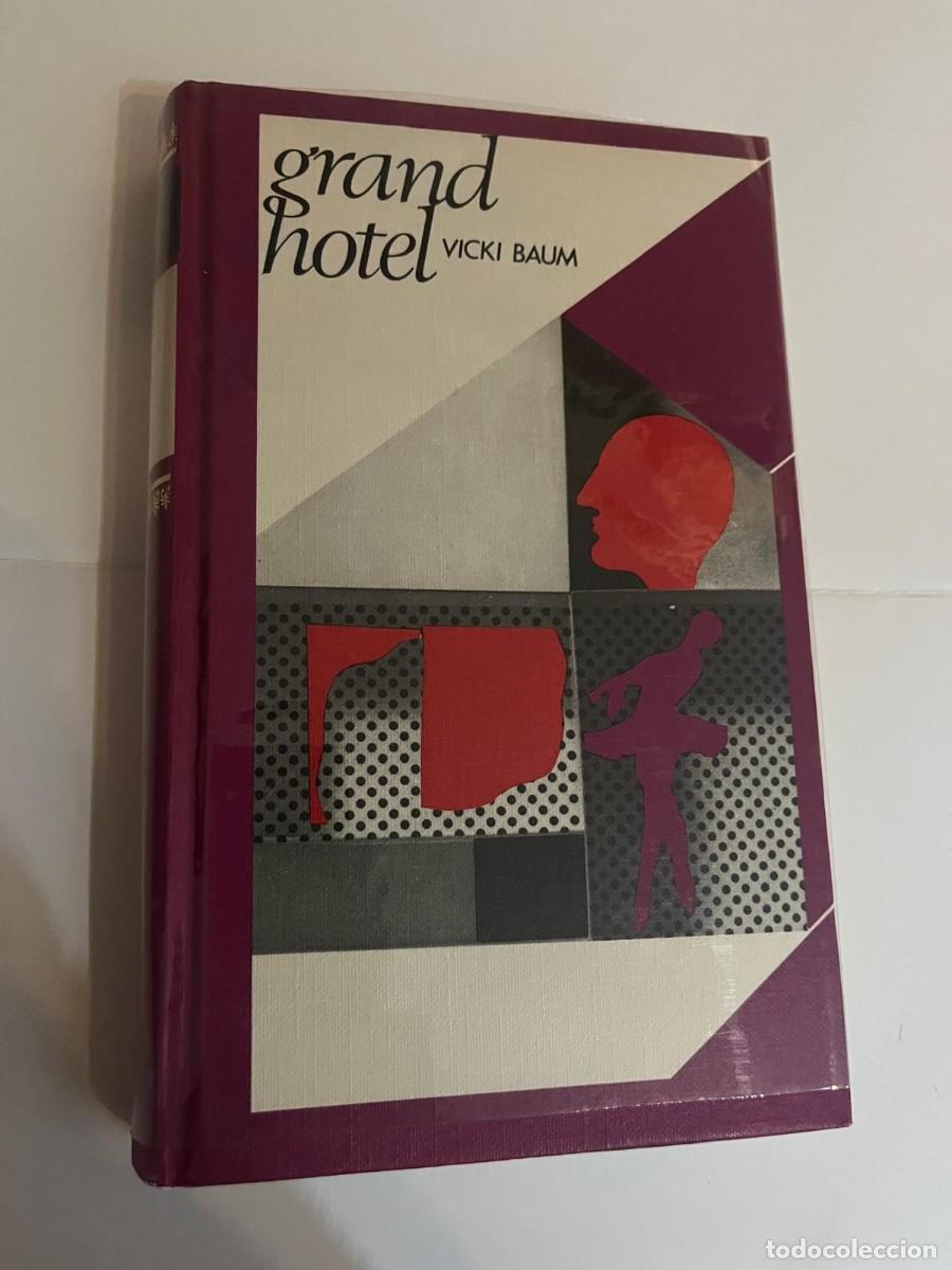 Libros de segunda mano: GRAND HOTEL VICKI BAUM - Foto 1