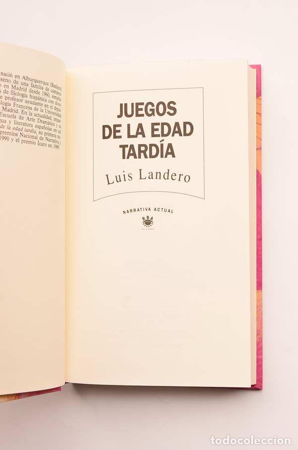 Libros de segunda mano: Juegos de la edad tard&iacute;a - LANDERO, Luis - Foto 2