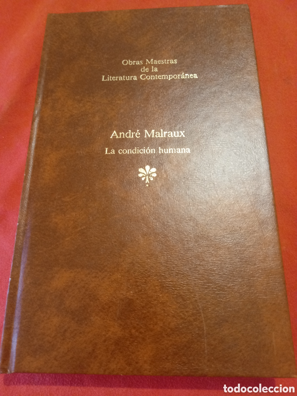 Libros de segunda mano: La condici&oacute;n humana. Andr&eacute; Malraux. - Foto 1