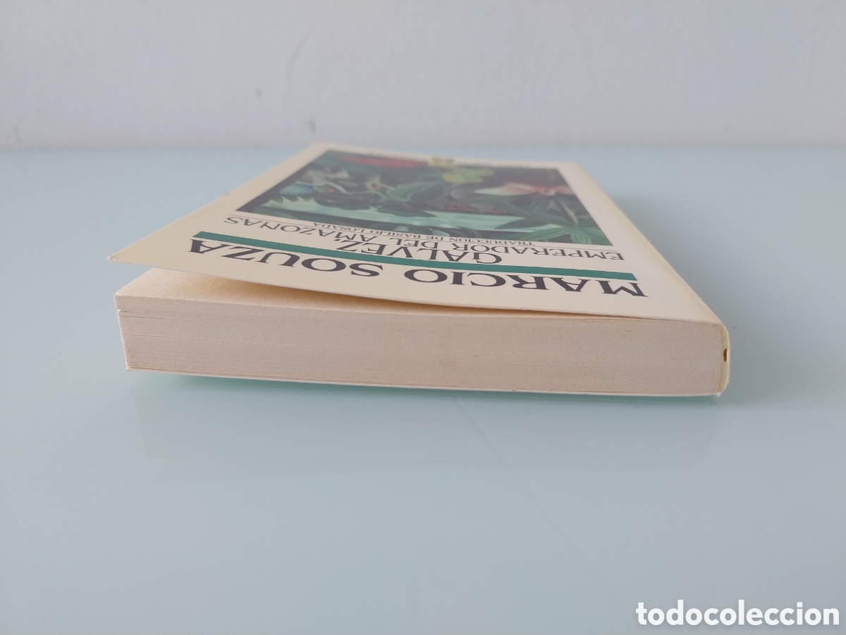 Libros de segunda mano: GALVEZ, EMPERADOR DEL AMAZONAS de MARCIO SOUZA, EDITORIAL EDICIONES B - Foto 11