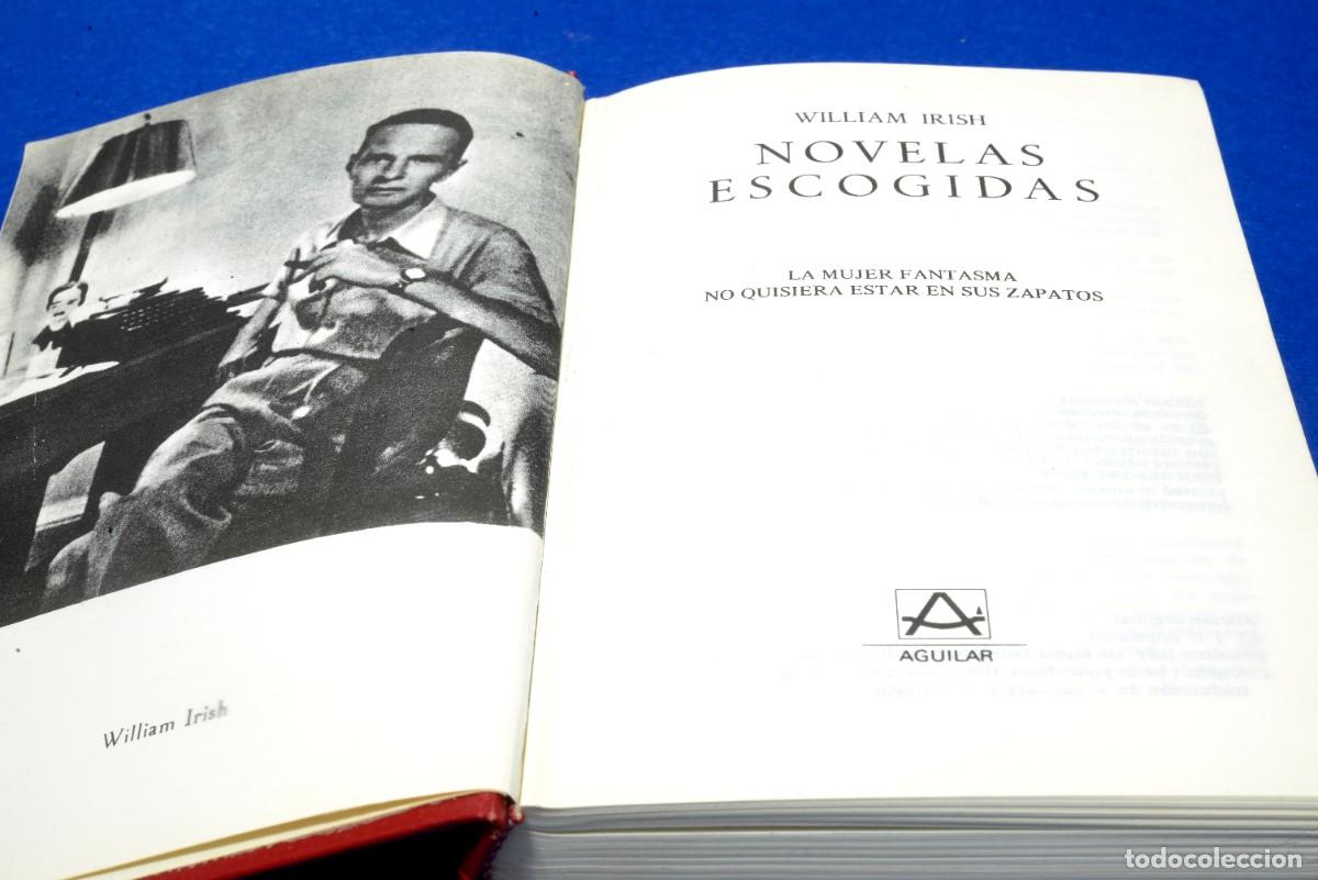 Libros de segunda mano: NOVELAS ESCOGIDAS, WILLIAM IRISH. AGUILAR - Foto 2