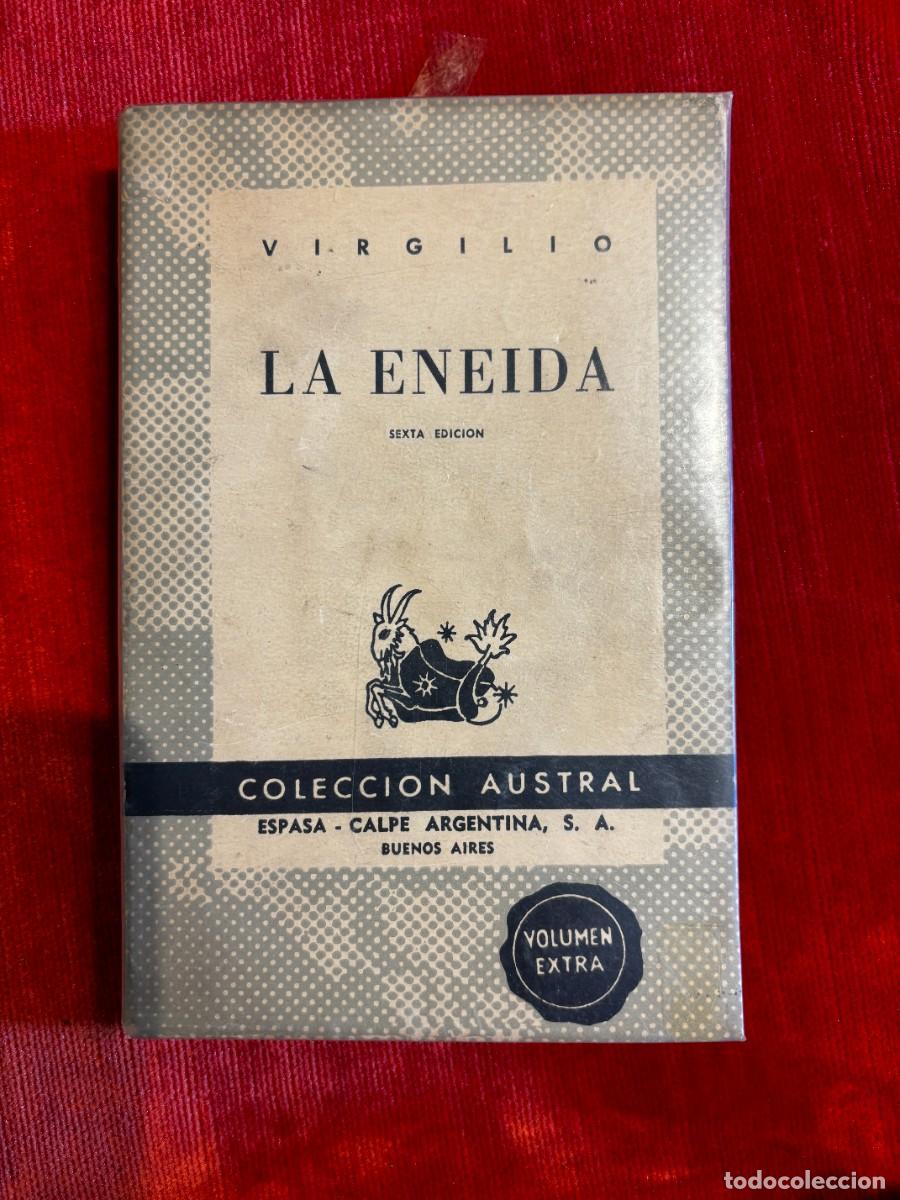 Libros de segunda mano: VIRGILIO. LA ENEIDA. COLECCI&Oacute;N AUSTRAL, 1967 N&ordm; 1022 - Foto 1