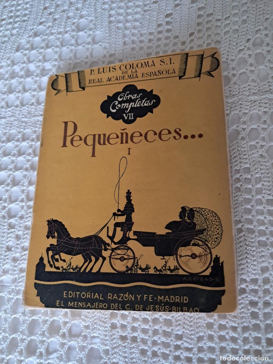 Libros de segunda mano: &rdquo;Peque&ntilde;eces&rdquo;, Padre Luis Coloma - Foto 1