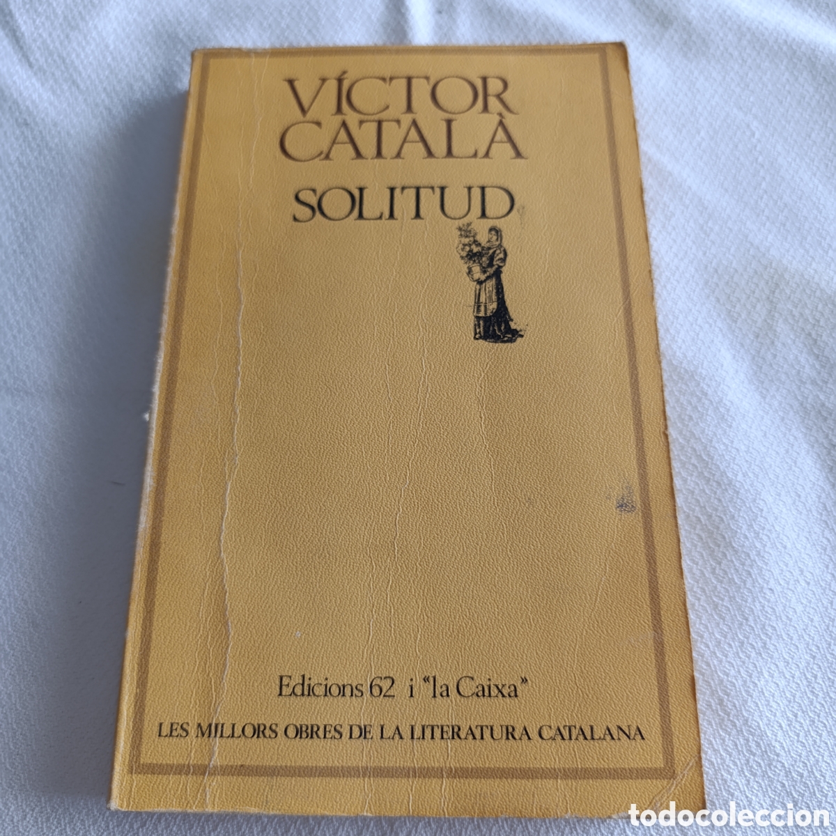 Libros de segunda mano: VICTOR CATAL&Agrave;. SOLITUD.( En catal&aacute;n) - Foto 1