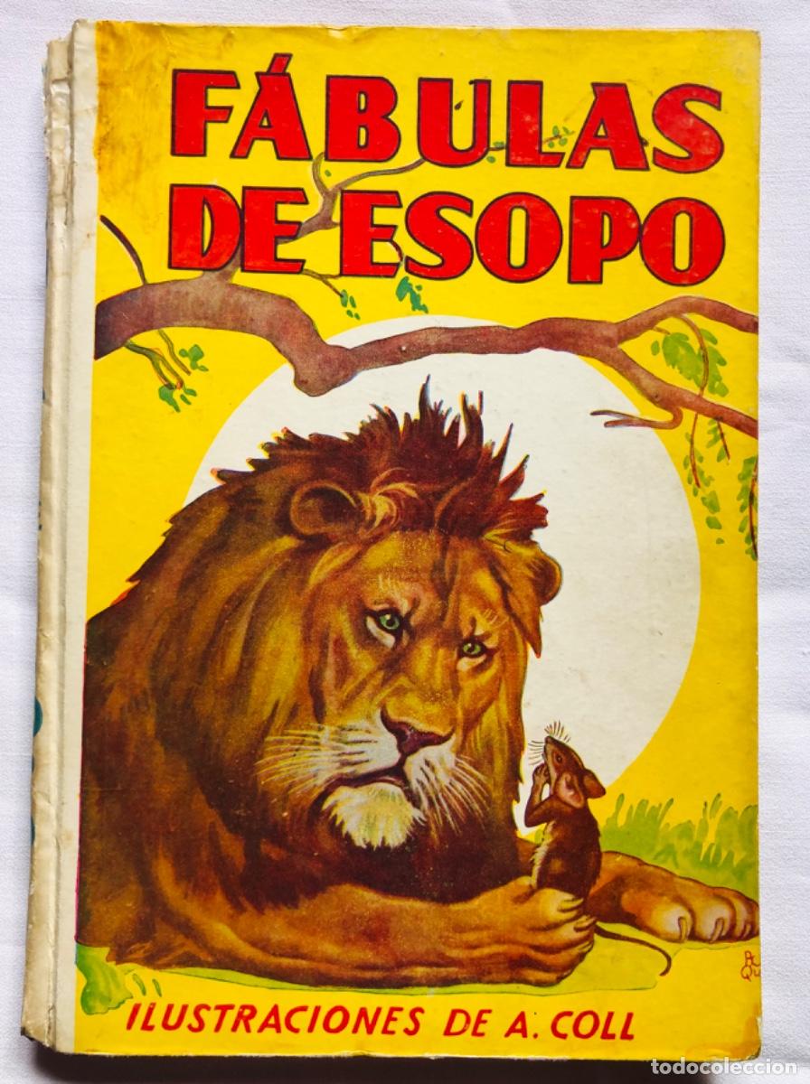 Libros de segunda mano: F&Aacute;BULAS DE ESOPO - Ed. Molino 1940 - Primera edici&oacute;n - Foto 1