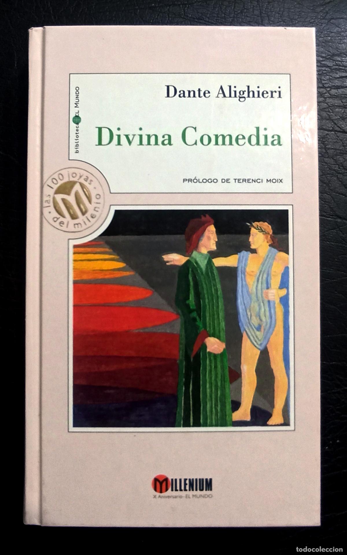Libros de segunda mano: DIVINA COMEDIA - DANTE ALIGHIERI - PR&Oacute;LOGO DE TENRENCI MOIX - MILLENIUM 1999 - Foto 1