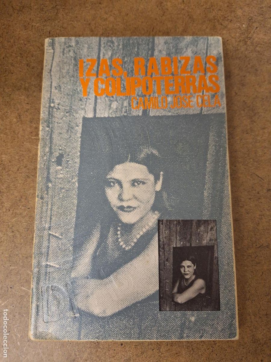 Libros de segunda mano: Izas, rabizas y colipoterras - Camilo Jos&eacute; Cela - Foto 1