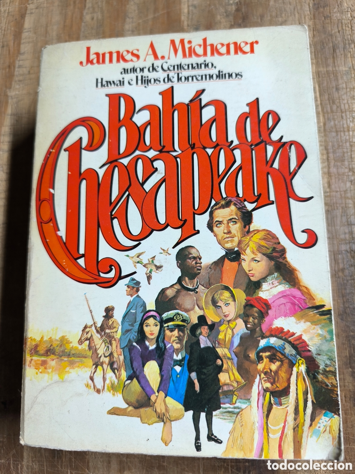 Libros de segunda mano: Bah&iacute;a de Chesapeake James A. Michener 1980 - Foto 1