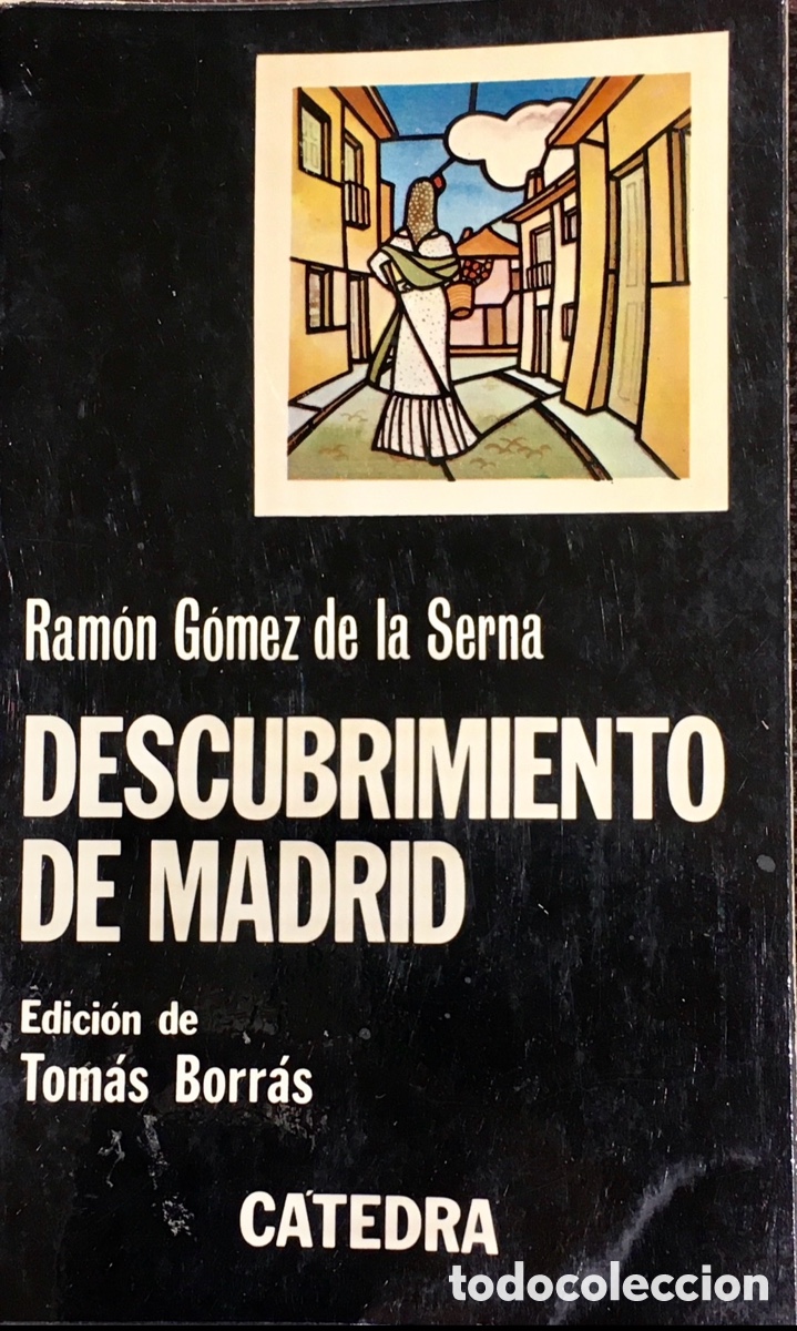 Libros de segunda mano: Libro. Ramon G&oacute;mez de la Serna. &ldquo;Descubrimiento de Madrid&rdquo;. 1977. - Foto 1