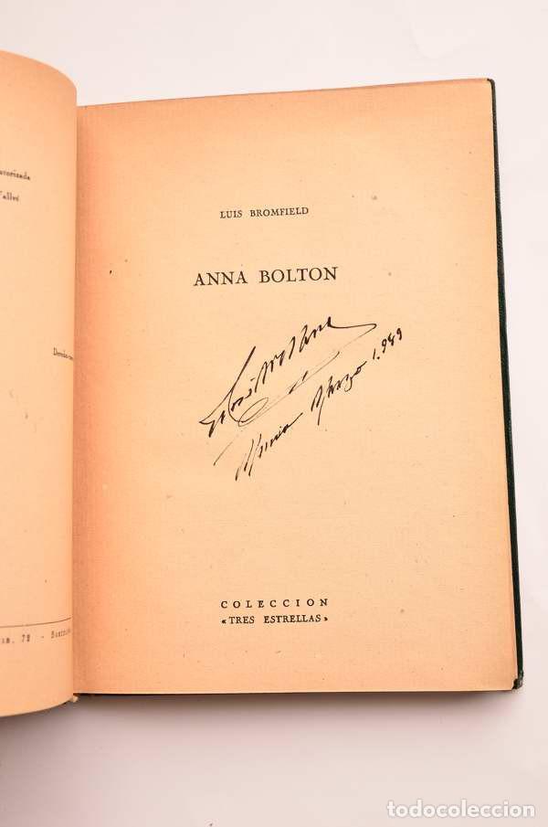 Libros de segunda mano: Anna Bolton - BROMFIELD, Luis - Foto 2