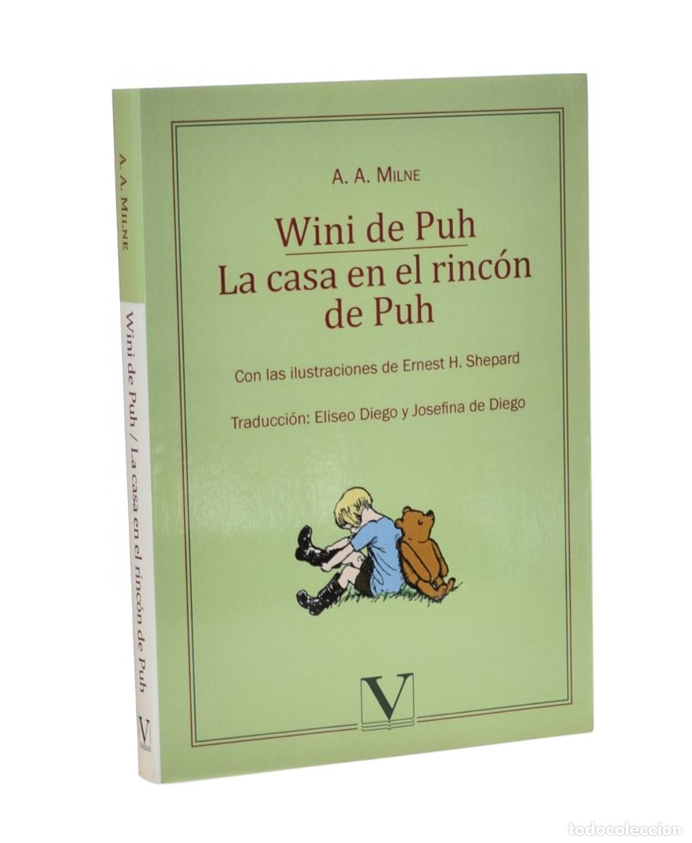 Libros de segunda mano: WINI DE PUH / LA CASA EN EL RINC&Oacute;N DE PUH - MILNE, A. A. - Foto 1