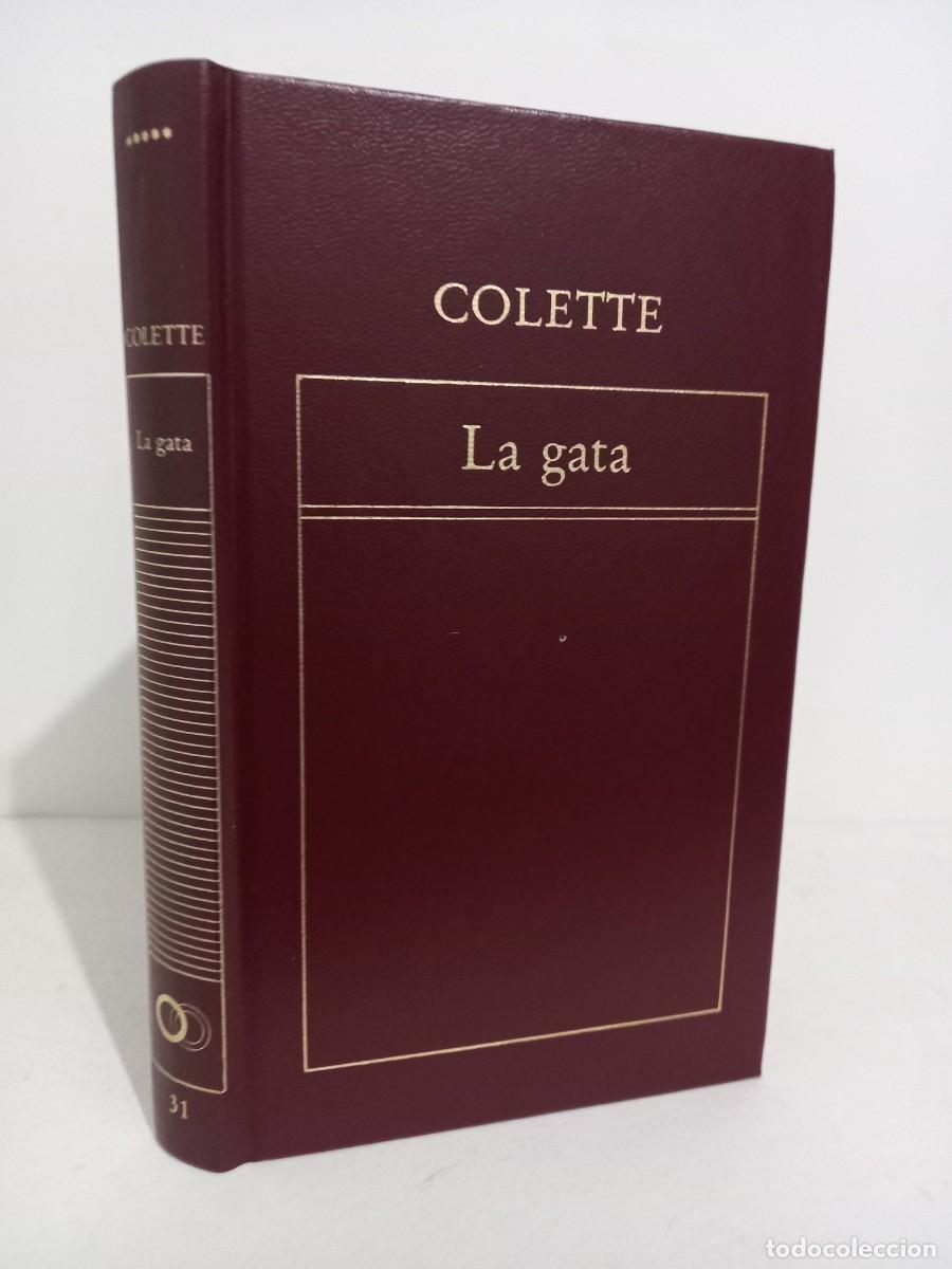 Libros de segunda mano: Colette. La gata. Ediciones Orbis-Editorial Origen. 1983 - Foto 1