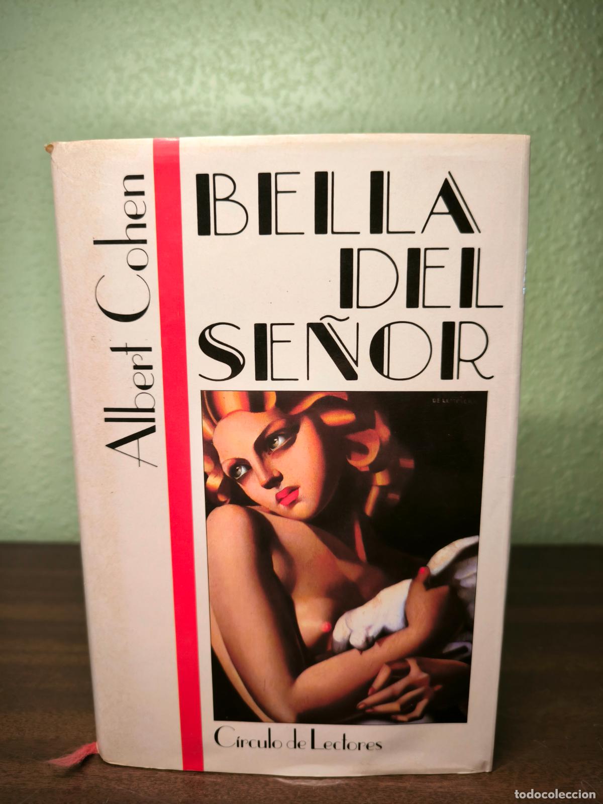 Libros de segunda mano: Bella del Se&ntilde;or - Albert Cohen - Foto 1
