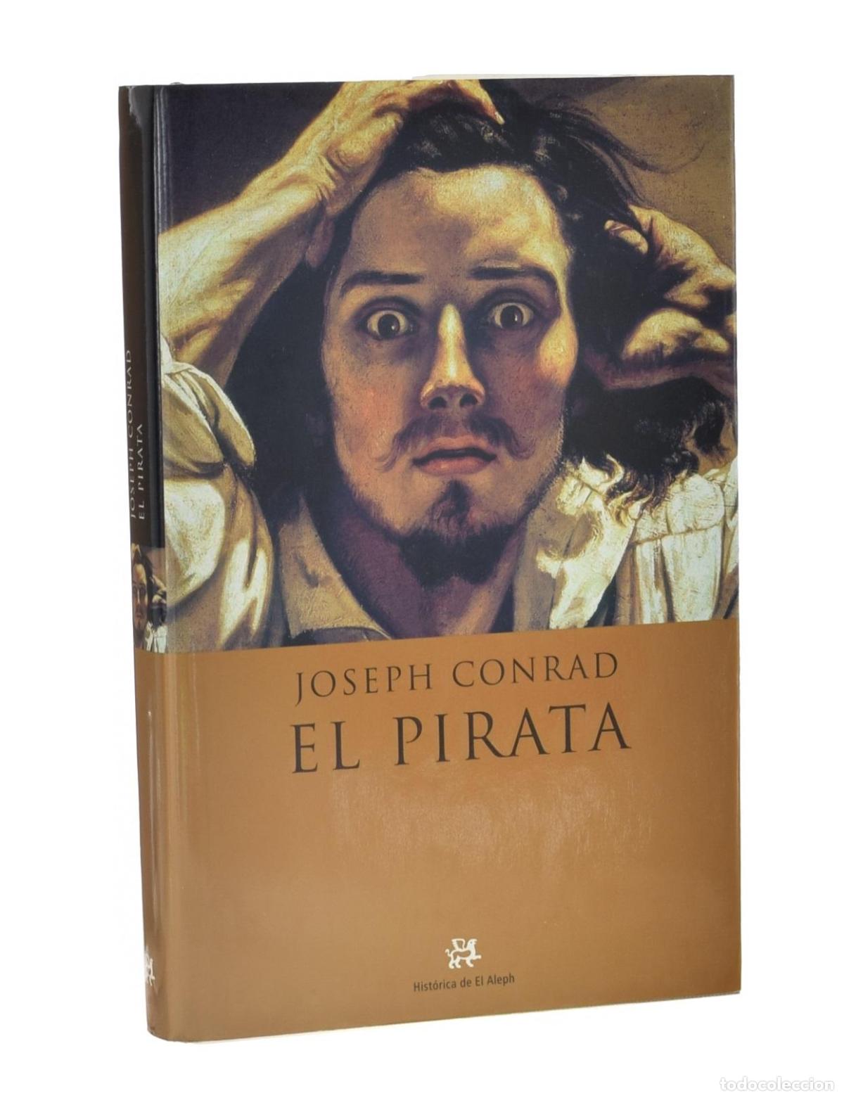 Libros de segunda mano: EL PIRATA - CONRAD, Joseph - Foto 1