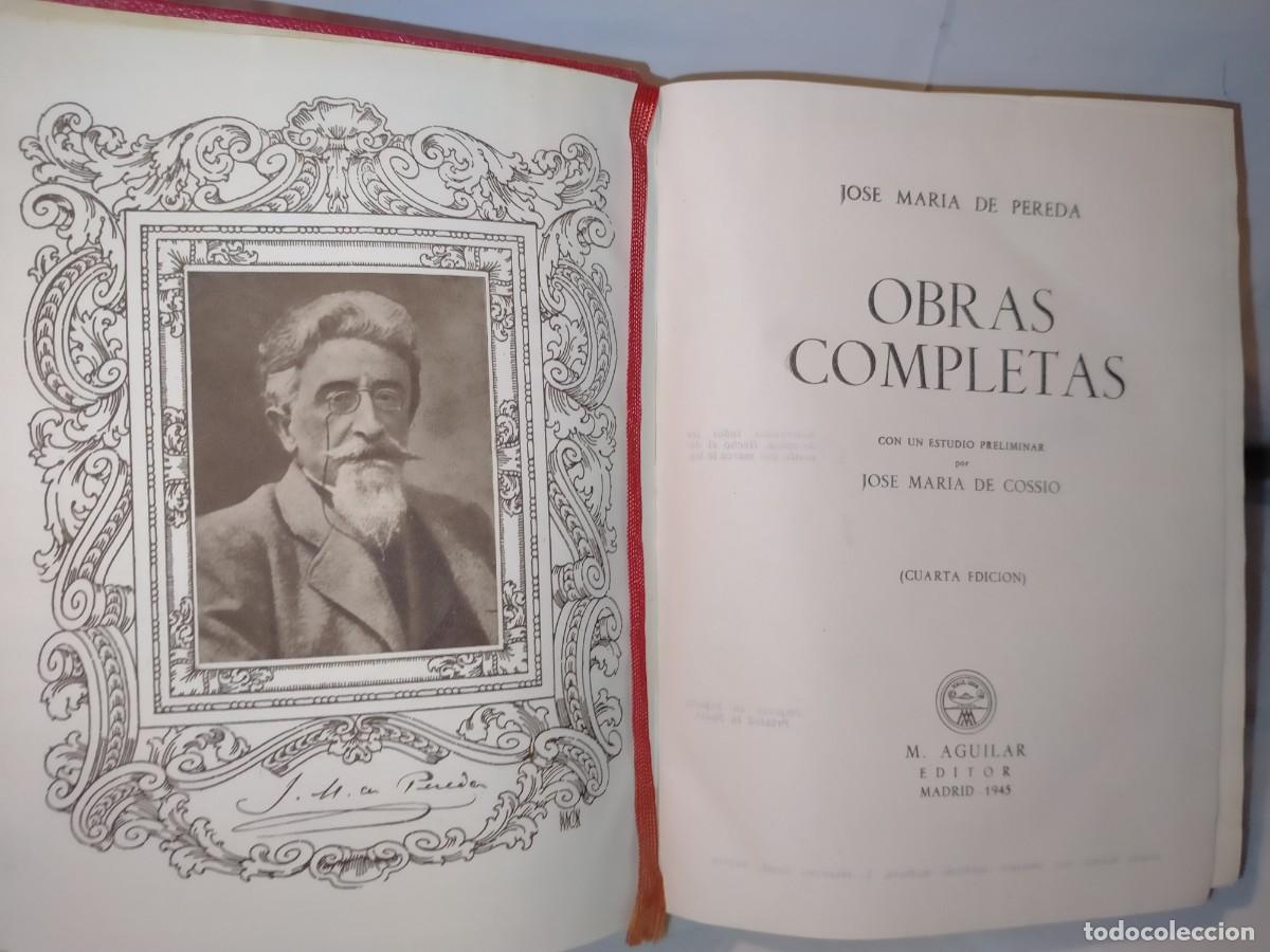 Libros de segunda mano: JOS&Eacute; MAR&Iacute;A DE PEREDA. OBRAS COMPLETAS .AGUILAR - Foto 2