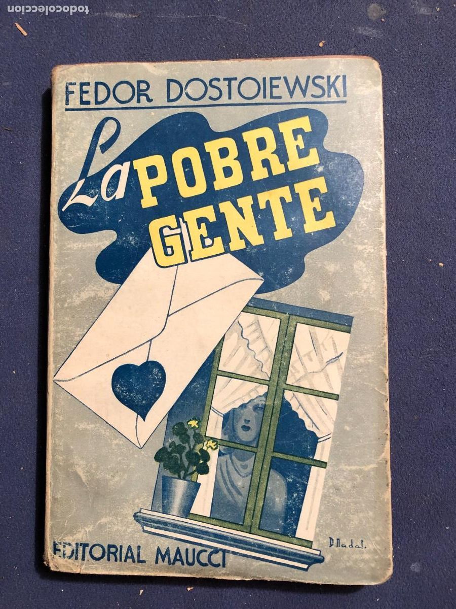 Libros de segunda mano: FEDOR DOSTOIEWSKI: -LA POBRE GENTE - (MAUCCI.) - Foto 1