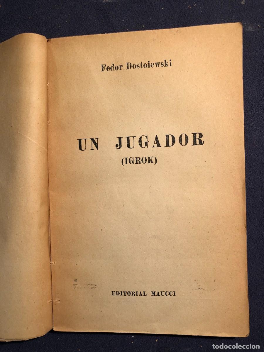 Libros de segunda mano: FEDOR DOSTOIEWSKI: -UN JUGADOR - (MAUCCI) - Foto 2