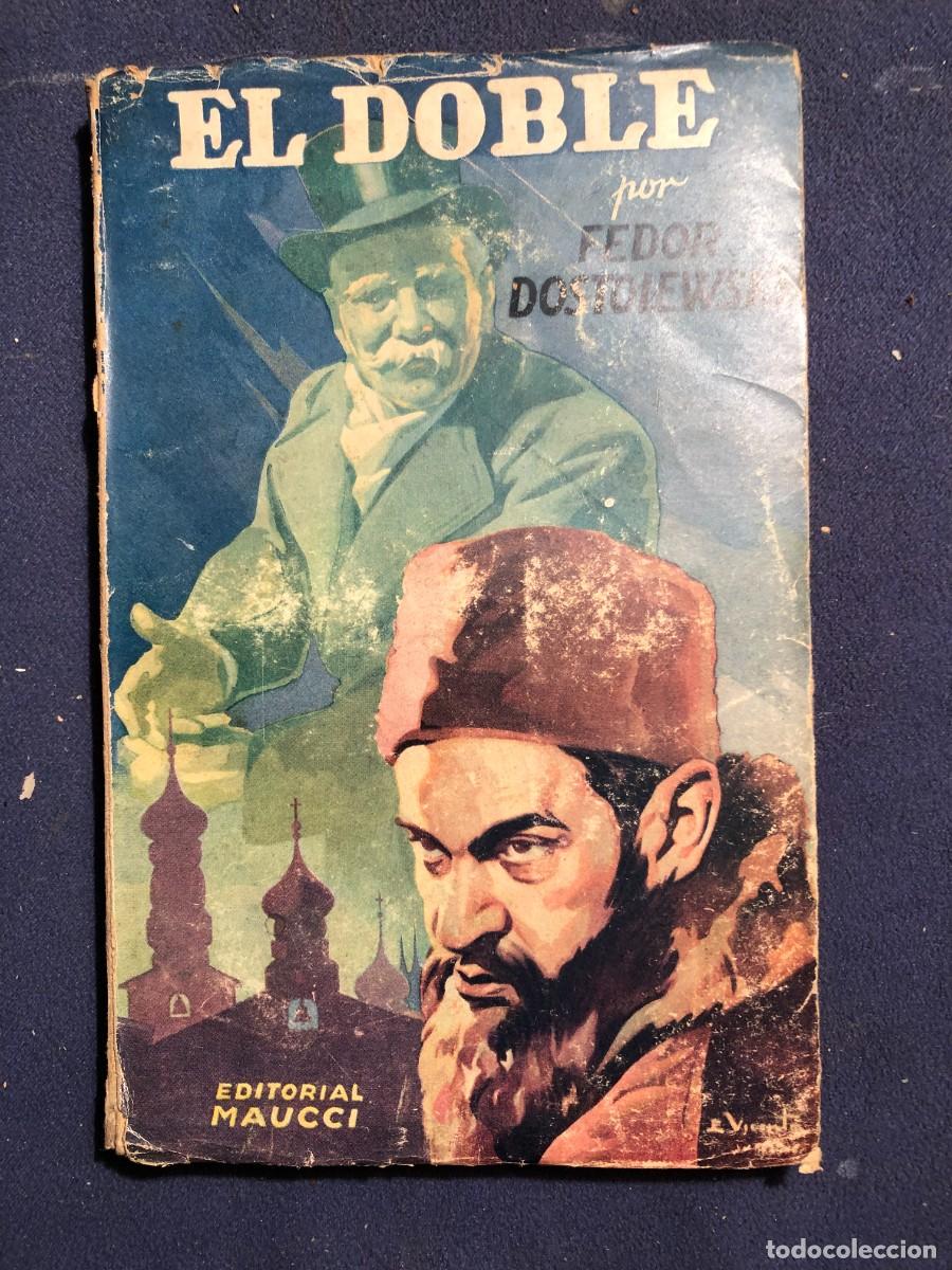 Libros de segunda mano: FEDOR DOSTOIEWSKI: - EL DOBLE - (MAUCCI) - Foto 1