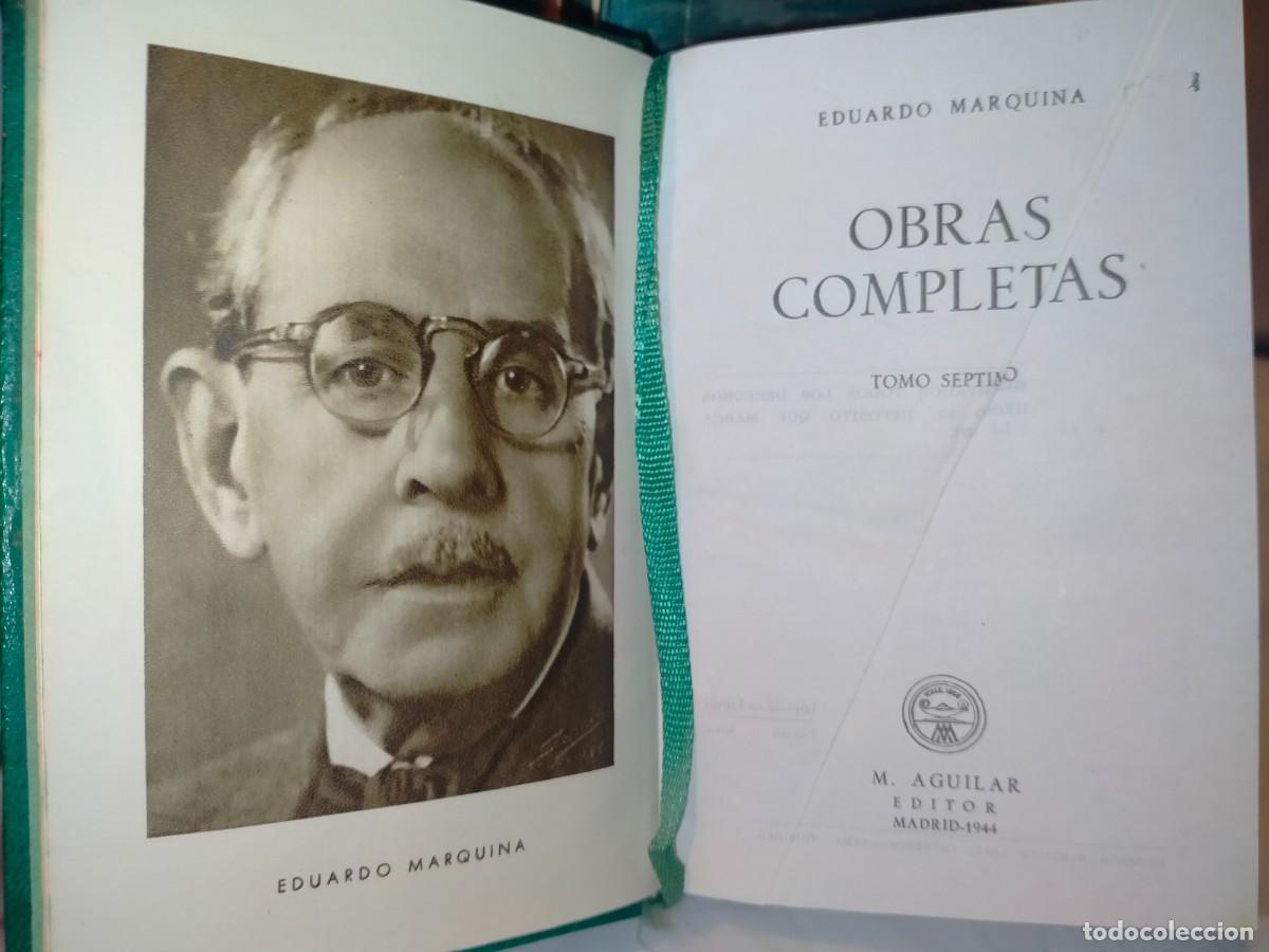 Libros de segunda mano: EDUARDO MARQUINA. OBRAS COMPLETAS (7 TOMOS) .AGUILAR - Foto 24