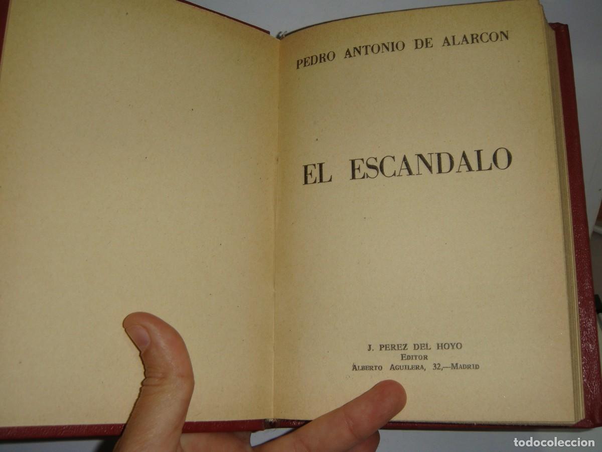 Libros de segunda mano: El esc&aacute;ndalo. Pedro Antonio de Alarc&oacute;n. - Foto 3