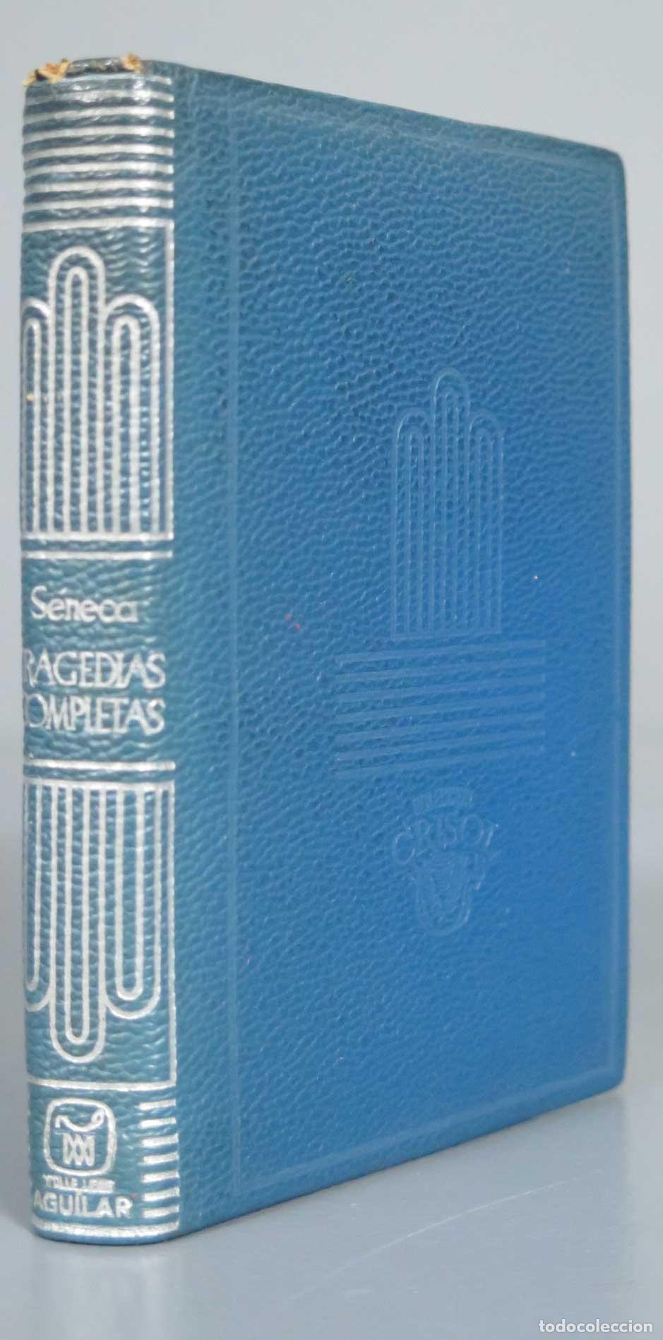 Libros de segunda mano: TRAGEDIAS COMPLETAS. ANNEO SENECA. AGUILAR. CRISOL. 1964 - Foto 1