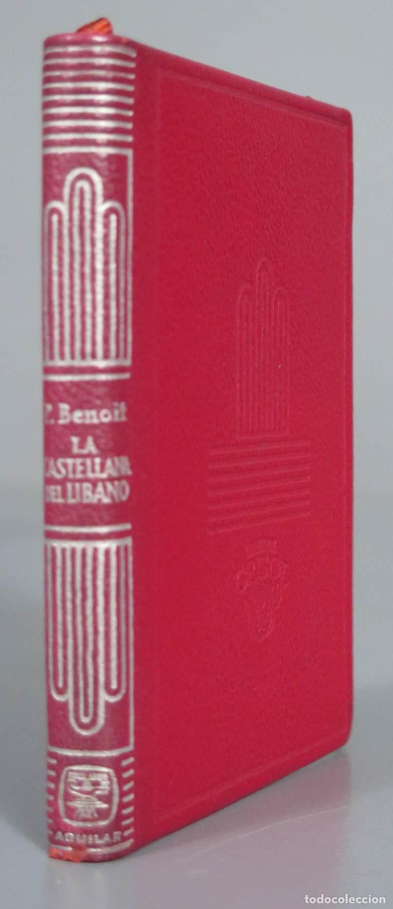 Libros de segunda mano: La castellana del L&iacute;bano Benoit. AGUILAR. CRISOL. 1962 - Foto 1