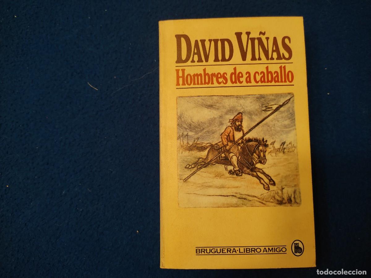 Libros de segunda mano: Hombres de a Caballo David Vi&ntilde;as - Foto 1
