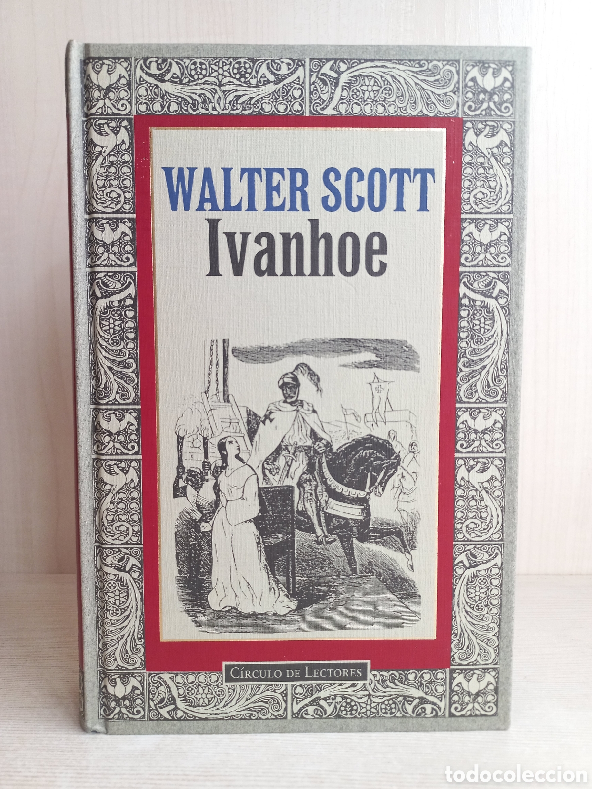 Libros de segunda mano: Ivanhoe. Walter Scott. C&iacute;rculo de lectores, 1994. Ilustrado. - Foto 1