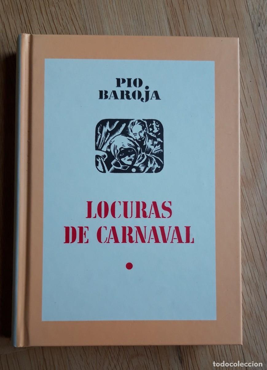 Libros de segunda mano: Locuras de Carnaval. Pio Baroja - Foto 1