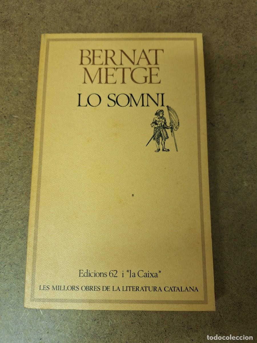 Libros de segunda mano: Lo somni - Bernat Metge - Foto 1