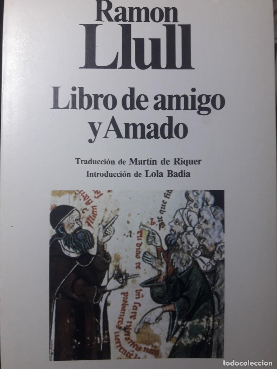 Libros de segunda mano: libro de amigo y amado Ram&oacute;n Llull - Foto 1
