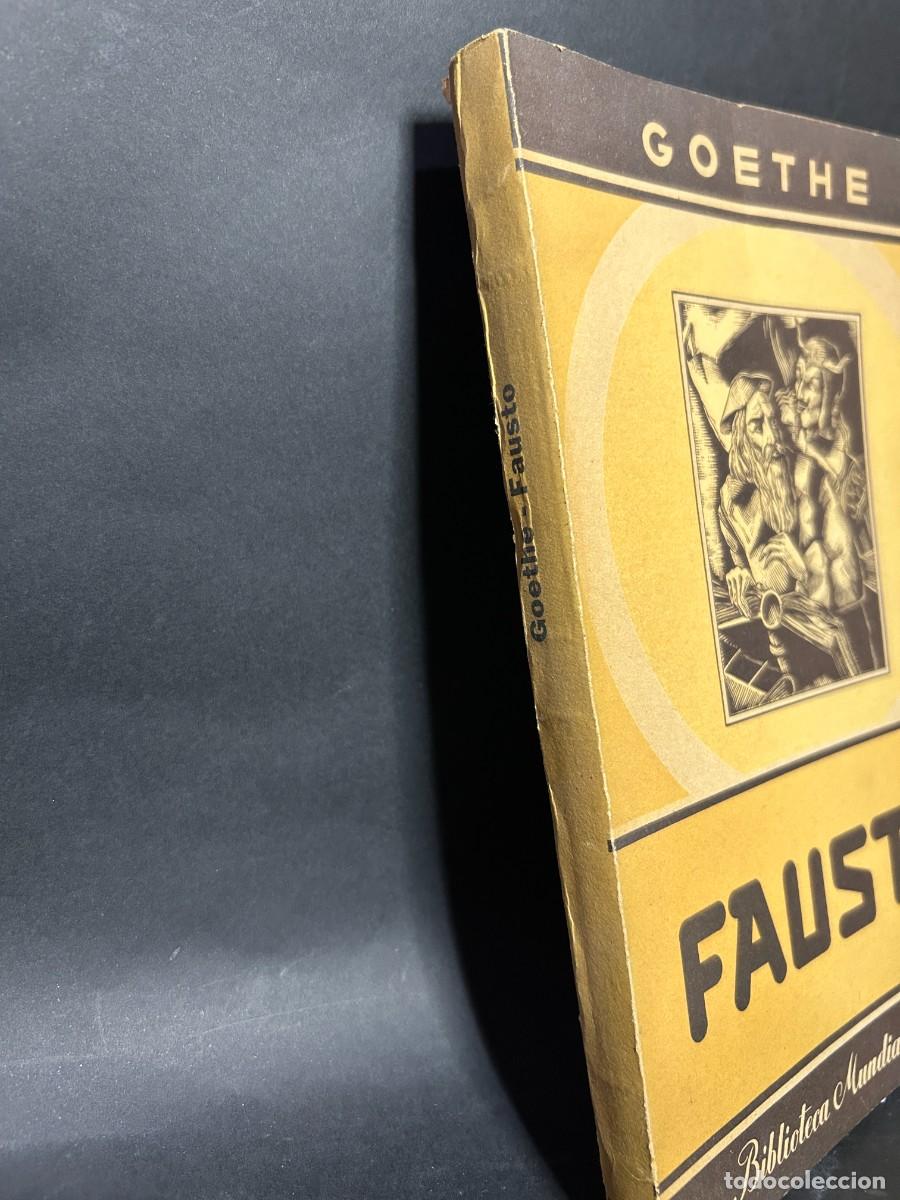 Libros de segunda mano: GOETHE - FAUSTO - 1947 - Foto 2