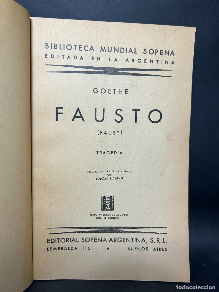 Libros de segunda mano: GOETHE - FAUSTO - 1947 - Foto 3