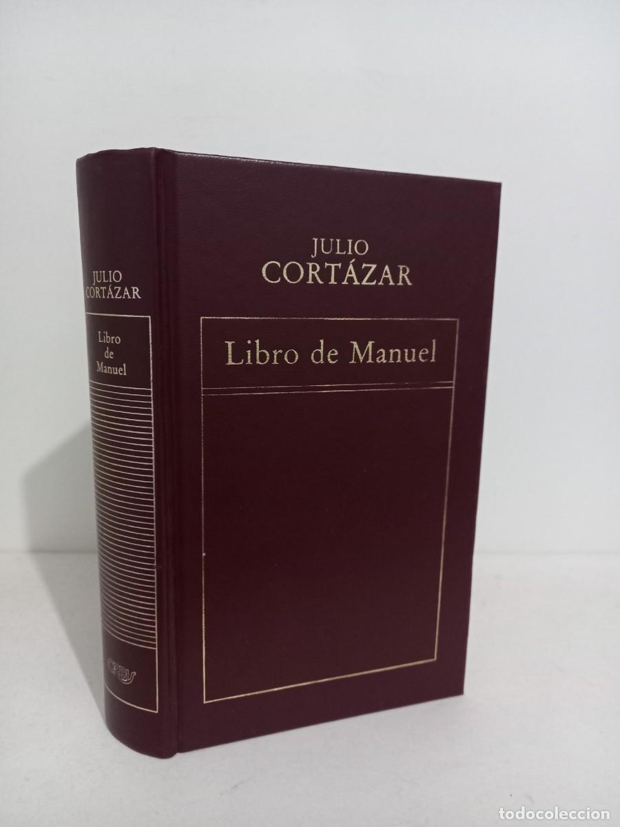 Libros de segunda mano: JulioCortazar. Libro de Manuel. Ediciones Orbis-Editorial Origen. 1983 - Foto 1
