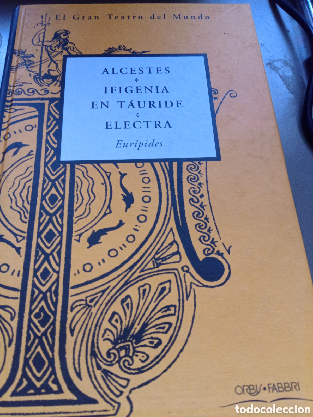 Libros de segunda mano: Alcestes, Ifigenia en T&agrave;uride, Electra. Eur&iacute;pides - Foto 1