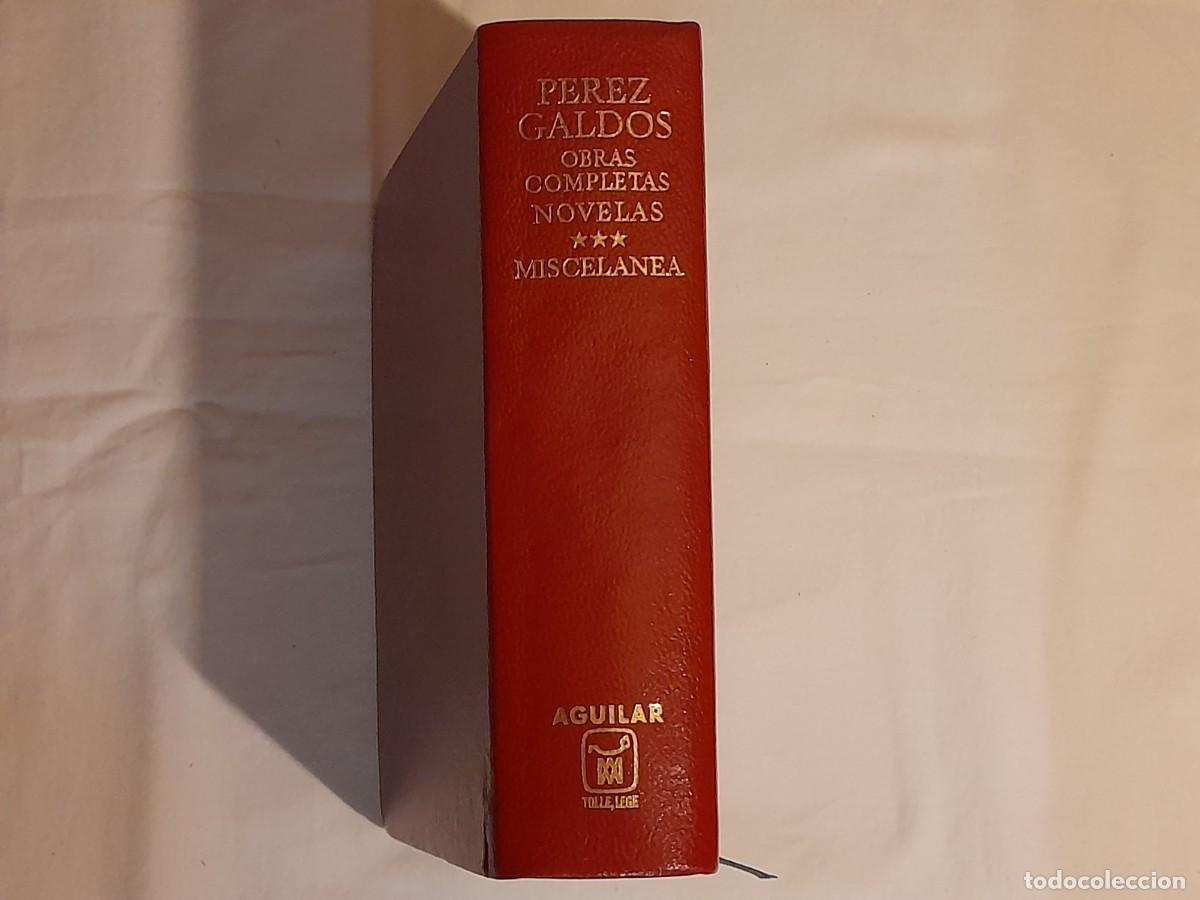 Libros de segunda mano: BENITO PEREZ GALDOS. OBRAS COMPLETAS. NOVELAS Y MISCELANEA. - Foto 2