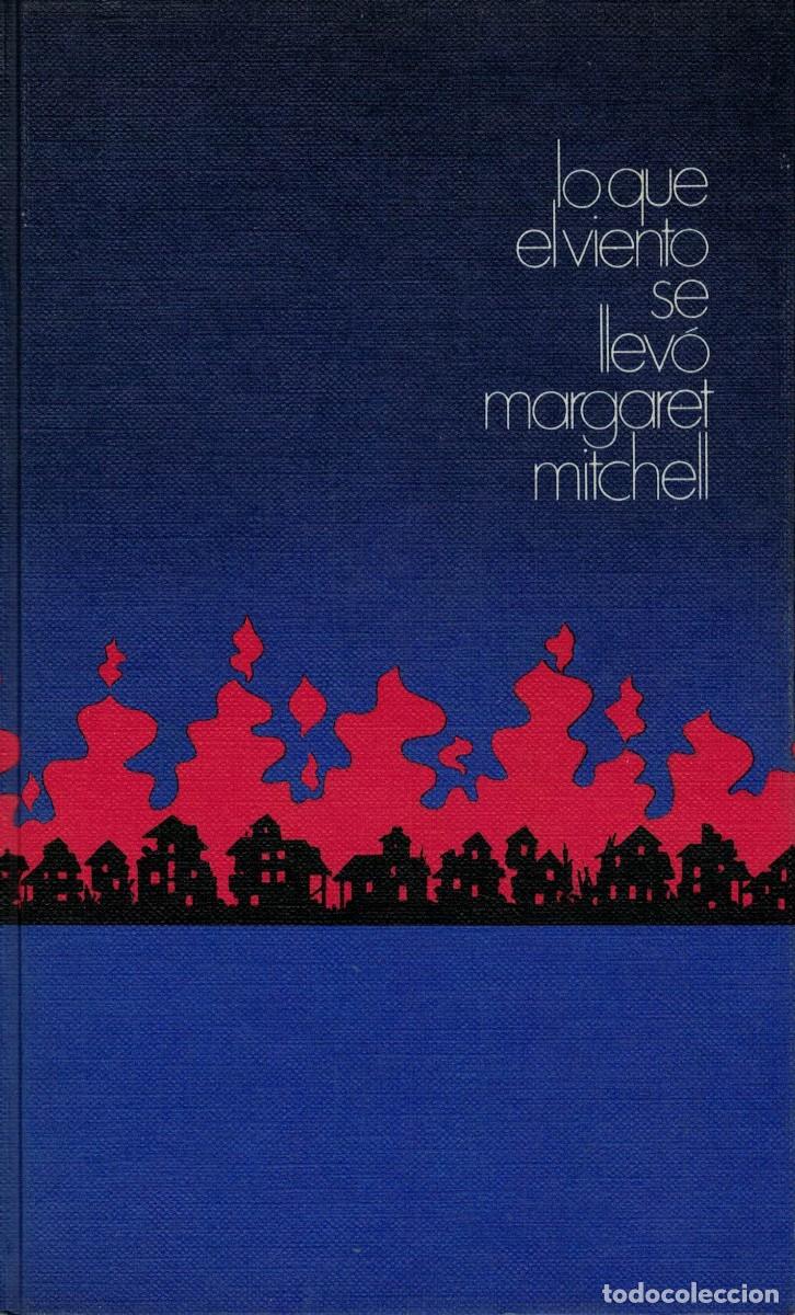 Libros de segunda mano: Margaret Mitchell, Lo que el viento se llev&oacute; - Foto 1