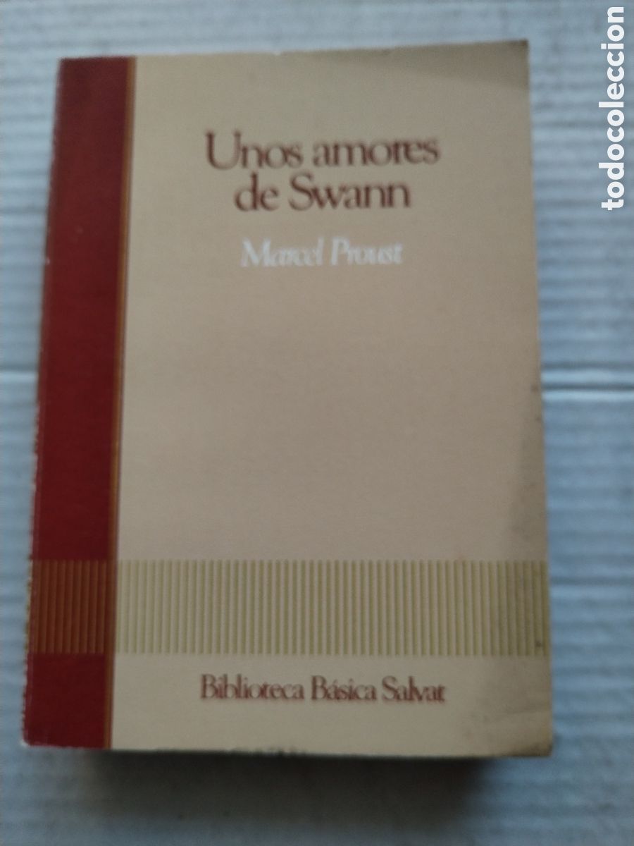 Libros de segunda mano: UNOS AMORES DE SWANN/MARCEL PROUS - Foto 1