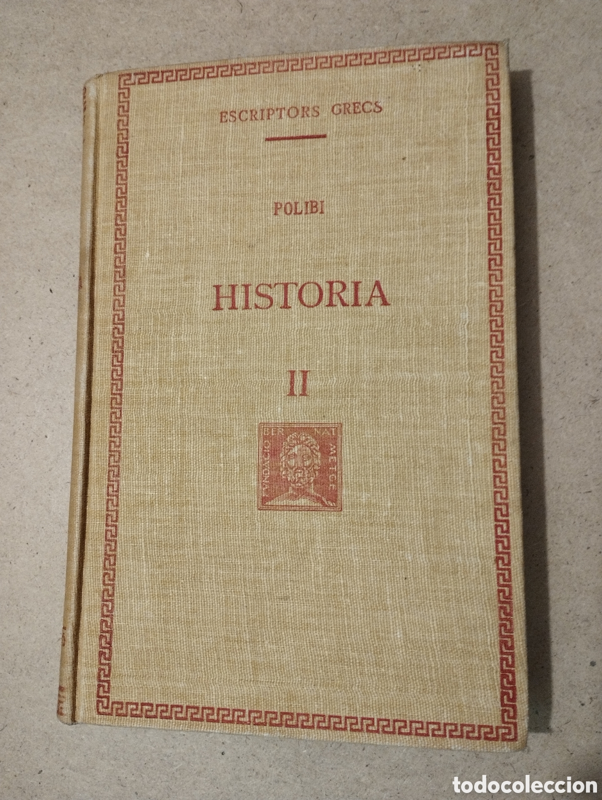 Libros de segunda mano: HIST&Ograve;RIA II (POLIBI) FUNDACI&Oacute; BERNAT METGE - Foto 1