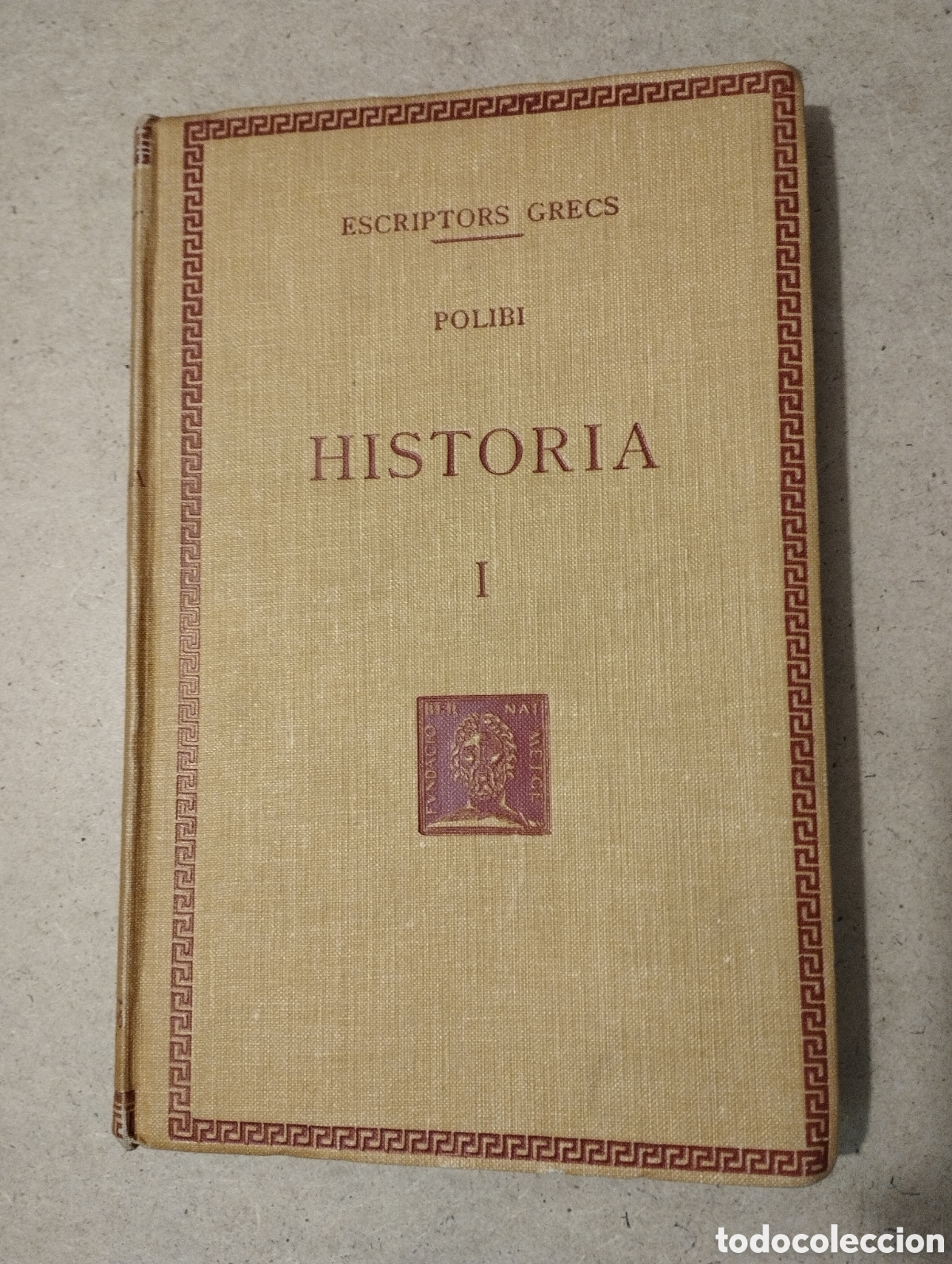 Libros de segunda mano: HIST&Ograve;RIA I (POLIBI) FUNDACI&Oacute; BERNAT METGE - Foto 1