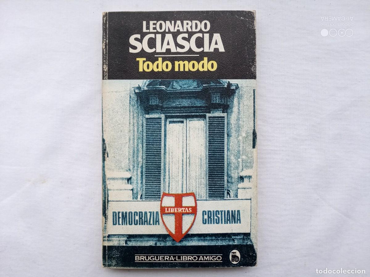 Libros de segunda mano: LIBRERIA GHOTICA. LEONARDO SCIASCIA. TODO MODO. 1982. - Foto 1